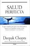 SALUD PERFECTA (Millenium) DEEPAK CHOPRA