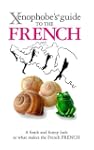 Xenophobe's Guide to the French