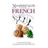 Xenophobe's Guide to the French