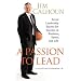 A Passion to Lead: Seven Leadership Secrets for Success in Business, Sports, and Life
