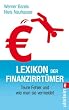 Lexikon der Finanzirrt�mer: Teure Fehler und wie man sie vermeidet