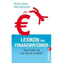 Lexikon der Finanzirrt�mer: Teure Fehler und wie man sie vermeidet