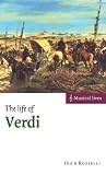 The Life of Verdi (Musical Lives)