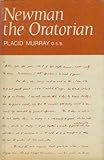 Newman the oratorian : his unpublished oratory papers
