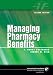 Managing Pharmacy Benefits
