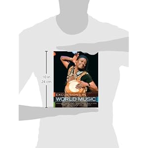 Excursions in World Music, 6th Edition