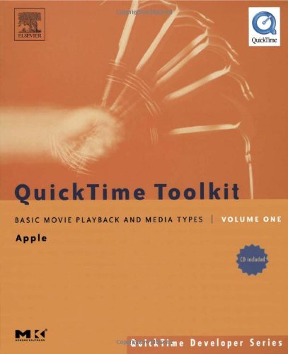 Cover image : QuickTime Toolkit Volume One: Basic Movie Playback and Media Types (QuickTime Developer Series)