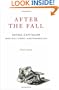 After the Fall: Saving Capitalism from Wall Street and Washington