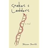 Snakes & Laddersby Shaun Smith