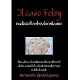 Il caso Foleydi Antonello Gramignano