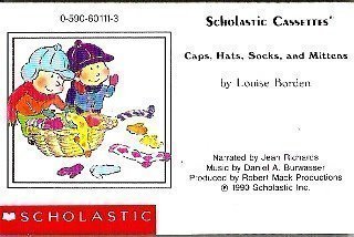 Caps, Hats, Socks, and Mittens-Big Book (Scholastic Big Books) by Louise Borden (1992-05-03)