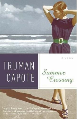 Summer Crossing: A Novel (Modern Library Paperbacks)