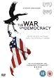 The War on Democracy [DVD]