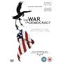 The War On Democracy [2007]
