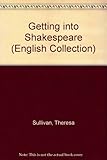 Getting into Shakespeare