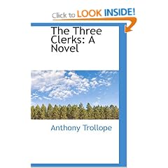 The Three Clerks: A Novel
