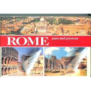 Rome Monuments Past and Present:  Guide With Reconstructions (Spiral-bound) 