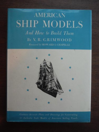 american ship models and how to build them