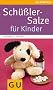 Sch��ler-Salze f�r Kinder (GU Kompasse Partnerschaft & Familie)