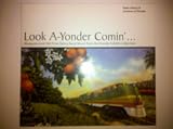 Look A-Yonder Comin...