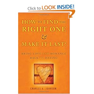How To Find The Right One and Make It Last