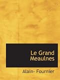 Le Grand Meaulnes (Penguin Modern Classics)