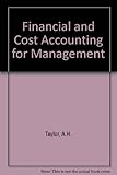 Financial and cost accounting for management : the fundamentals of modern accounting techniques