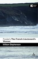 Fowles's The French Lieutenant's Woman (Reader's Guides)