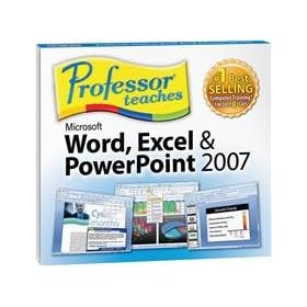 Professor Teaches Word, Excel, & PowerPoint 2007