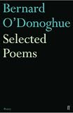 Cover of Selected Poems Bernard O'Donoghue by Bernard O'Donoghue 0571236383