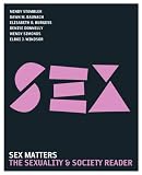 Sex Matters: The Sexuality and Society Reader (2nd Edition)
