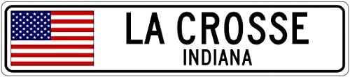 LA CROSSE, INDIANA - USA Flag Aluminum City Sign - 9 x 36 Inches