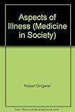 Aspects of illness