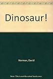 Dinosaur!