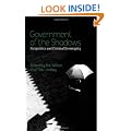 Government of the Shadows: Parapolitics and Criminal Sovereignty