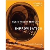 Music Theory Through Improvisation: A New Approach to Musicianship Training