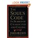 The Soul's Code: In Search of Character and Calling