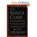 The Soul's Code: In Search of Character and Calling