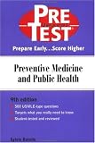 Preventive Medicine & Public Health: PreTest Self-Assessment and Review
