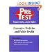 Preventive Medicine & Public Health: PreTest Self-Assessment and Review