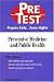 Preventive Medicine and Public Health: Pretest Self-Assessment and Review (Pretest Series)