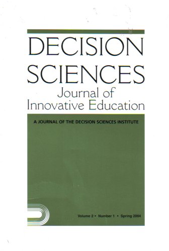 Buy Decision Sciences: Journal of Innovative Education (Volume 2, Number 1, Spring 2004 online at Discounted New and Used prices. Delivered to your door with Off-The-Bookshelf.