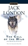cover of The Call of the Wild and Selected Stories