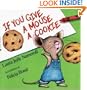 If You Give a Mouse a Cookie