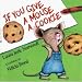 Search : If You Give a Mouse a Cookie