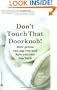 Don't Touch That Doorknob!: How Germs Can Zap You and How You Can Zap Back