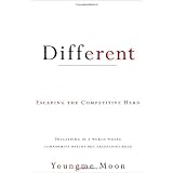 Different: Escaping the Competitive Herd