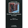 Peribanez y El Comendador de Ocana (Letras Hispanicas)