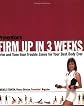Prevention's Firm Up In 3 Weeks: Firm Up In 3 Weeks