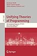 Unifying Theories of Programming: 4th International Symposium, UTP 2012, Paris, France, August 27-28, 2012, Revised Selected Papers (Lecture Notes in Computer Science / Theoretical Computer Science and General Issues)